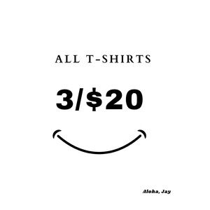All T-SHIRTS 3/$20 🤙🏽